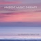 Ambient Music (feat. Calming Music Academy) - Meditation Relax Club lyrics