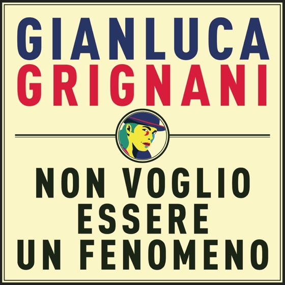 Cover artwork for Non voglio essere un fenomeno