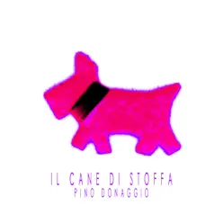 Il Cane Di Stoffa - EP - Pino Donaggio