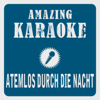 Atemlos durch die Nacht (Karaoke Version) [Originally Performed By Helene Fischer] - Clara Oaks