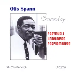 Someday - Otis Spann Someday - Otis Spann