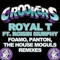 Royal T (FoamoPantonThe House Moguls Remixes) - EP