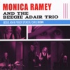 Monica Ramey and the Beegie Adair Trio