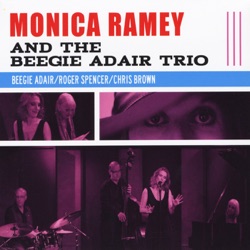Monica Ramey & The Beegie Adair Trio - Will You Still Be Mine? (feat. Denis Solee & George Tidwell)