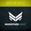 Mainstage Music - Best of 2012