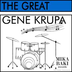 The Great - Gene Krupa The Great - Gene Krupa