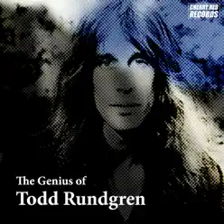 The Genius of Todd Rundgren - Todd Rundgren