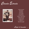 Claudio Estrada - Te Vengo a Decir