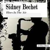 Sidney Bechet: Blues in the Air artwork