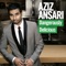 Wasting Time On the Internet - Aziz Ansari lyrics