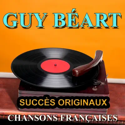 Chansons françaises (Succès originaux) - Guy Béart