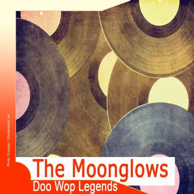 Doo Wop Legends: The Moonglows - The Moonglows Doo Wop Legends: The Moonglows - The Moonglows