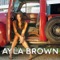 Playin' With Fire - Ayla Brown lyrics