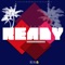 Ready - Jay Burna lyrics