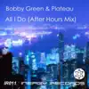 All I Do (After Hours Mix) song lyrics