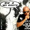 BK 2 My Roots album lyrics, reviews, download