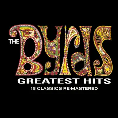 The Byrds- Greatest Hits (Remastered) - The Byrds
