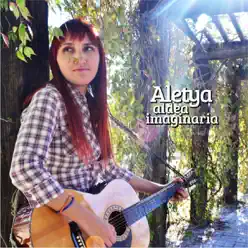 Aldea Imaginaria - EP - Aletya