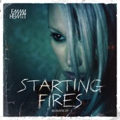 Starting Fires (Acoustic) artwork