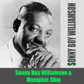 Sonny Boy Williamson: Sonny Boy Williamson & Memphis Slim artwork