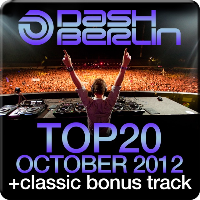 Dash Berlin Top 20 - October 2012 (Classic Bonus Track Version) Album Cover