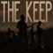 Slow In Reverse - The Keep lyrics