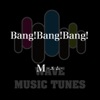 Bang!Bang!Bang! - Single