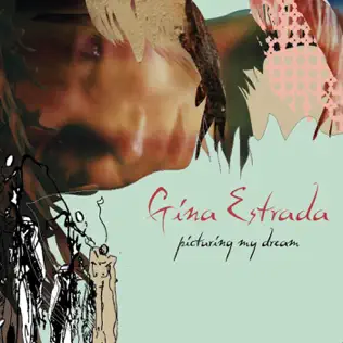 baixar álbum Gina Estrada - Picturing My Dream