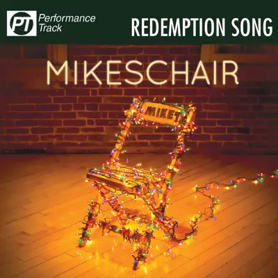 Redemption Song (Performance Track) - EP - Mikeschair