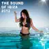 The Sound of Ibiza 2012 - Best of Collection album cover