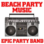 Epic Party Band - Volcano (Jimmy Buffet Party Tribute)