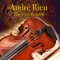 Carnival Of Venice - André Rieu & The André Rieu Strauss Orchestra lyrics