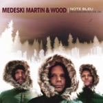 Medeski, Martin & Wood - Pappy Check