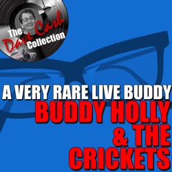 Buddy Holly & The Crickets - That'll Be the Day