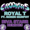 Royal T (feat. Rosin Murphy) [Riva Starr Remixes] - Single artwork