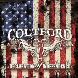 Declaration of Independence (Deluxe Edition) - Colt Ford