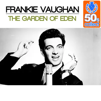 The Garden of Eden (Remastered) - Single - Frankie Vaughan