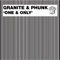 One & Only (DJ Aleksij Klod Rights Remix) - Granite, Phunk & Astro lyrics