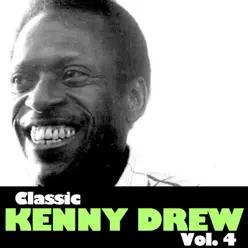 Classic Kenny Drew, Vol. 4 - Kenny Drew Classic Kenny Drew, Vol. 4 - Kenny Drew