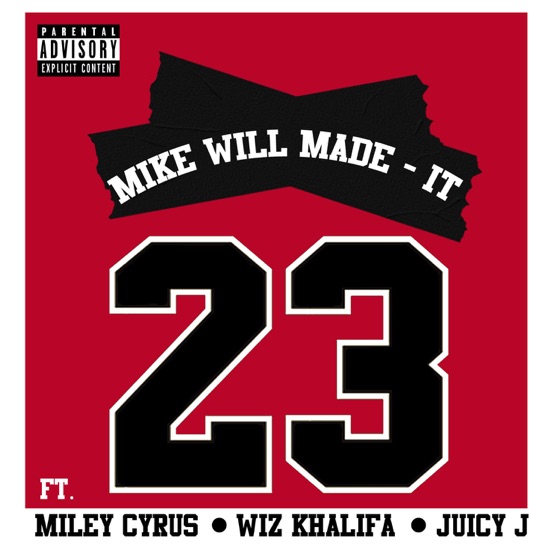Cover artwork for 23 (feat. Miley Cyrus, Wiz Khalifa & Juicy J)