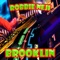 Brooklyn (feat. Brenton Mattheus) - Robbie Neji lyrics