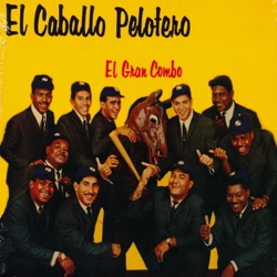 El Gran Combo de Puerto Rico - El Pasajero Cuna