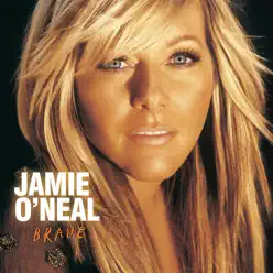 Brave - Jamie O'Neal