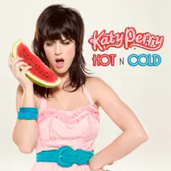 Hot 'n' Cold (Yelle Remix) - Single - Katy Perry