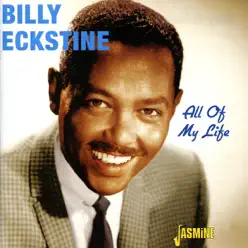 All of My Life - Billy Eckstine