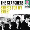 Sweets for My Sweet (Remastered) - Single album lyrics, reviews, download