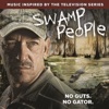 Swamp People (Music Inspired By the Television Series), 2013