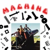 Machine (Expanded Edition) [Remastered]