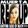 Stream & download Muerta Reup: Another Dose of Death