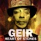 Geir - The Heart of Stones lyrics